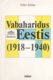  Vabaharidus Eestis (1918-1940) 
