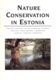  Nature conservation in Estonia 