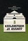  Keelereform ja raamat. Language reform and the book 