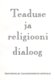  Teaduse ja religiooni dialoog 