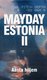  Mayday Estonia  2. osa