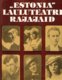 «Estonia» lauluteatri rajajaid