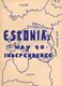  Estonia's way to independence 