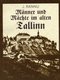  Männer und Mächte im alten Tallinn 