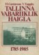  Tallinna Vabariiklik Haigla 1785-1985 