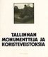  Tallinnan monumentteja ja koristeveistoksia 