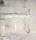 Mari Roosvalti maalid 1970-2006. Paintings of Mari Roosvalti 1970-2006 