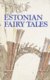  Estonian fairy tales 