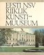  Eesti NSV Riiklik Kunstimuuseum 