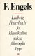  Ludwig Feuerbach ja klassikalise saksa filosoofia lõpp 