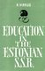  Education in the Estonian SSR 