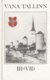  Vana Tallinn  3. osa
