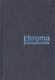  Chroma. Monochroma 