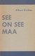 See on see maa