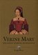  Verine Mary (1516-1558) 