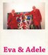  Eva ja Adele 