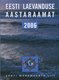  Eesti laevanduse aastaraamat 2006 