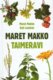 Maret Makko taimeravi 