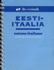  Eesti-itaalia vestmik. Estone-italiano guida di conversazione 