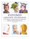  Kudumid väikestele võrukaeltele 
