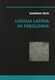  Lingua Latina in theologia 