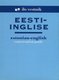  Eesti-inglise vestmik. Estonian-English conversation guide 