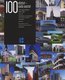 100 ehitist – sada aastat. 100 buildings - one hundred years. 100 строений - сто лет