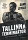  Tallinna terminaator 