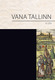  Vana Tallinn  31. osa