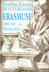 Rotterdami Erasmuse triumf ja traagika