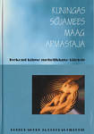 Kuningas, sõjamees, maag, armastaja