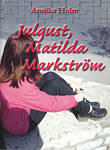 Julgust, Matilda Markström