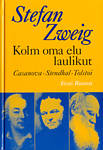 Kolm oma elu laulikut