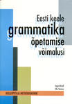 Eesti keele grammatika õpetamise võimalusi