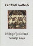 Mida enamus inimesi ei tea