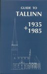Guide to Tallinn 1935 + 1985