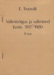 Valimisõigus ja valimised Eestis 1917-1980 (2. osa)