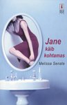 Jane käib kohtamas