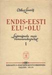 Endis-Eesti elu-olu (1. osa)