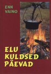 Elu kuldsed päevad