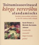 Toitumissoovitused kõrge vererõhu alandamiseks