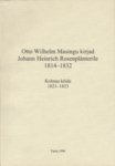 Otto Wilhelm Masingu kirjad Johann Heinrich Rosenplänterile 1814-1832 (3. osa)