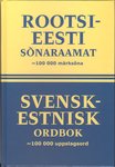 Rootsi-eesti sõnaraamat. Svensk-Estnisk ordbok