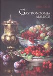 Gastronoomia ajalugu