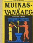 Muinas- ja vanaaeg