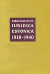 Bibliographia iuridica Estonica 1918-1940