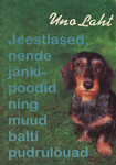 Jeestlased, nende jänkipoodid ning muud balti pudrulõuad...