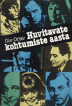 Huvitavate kohtumiste aasta