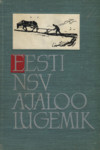 Eesti NSV ajaloo lugemik (1. osa)