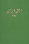 Eesti NSV floora. Флора Эстонской ССР (8. osa)